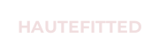 hautefitted